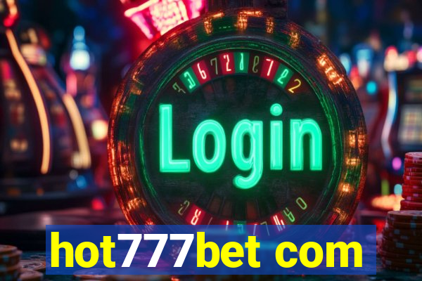 hot777bet com